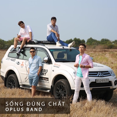 Sống Đúng Chất - Single