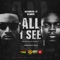 All I See (Joy) [feat. Olamide Baddo] - Kayswitch lyrics