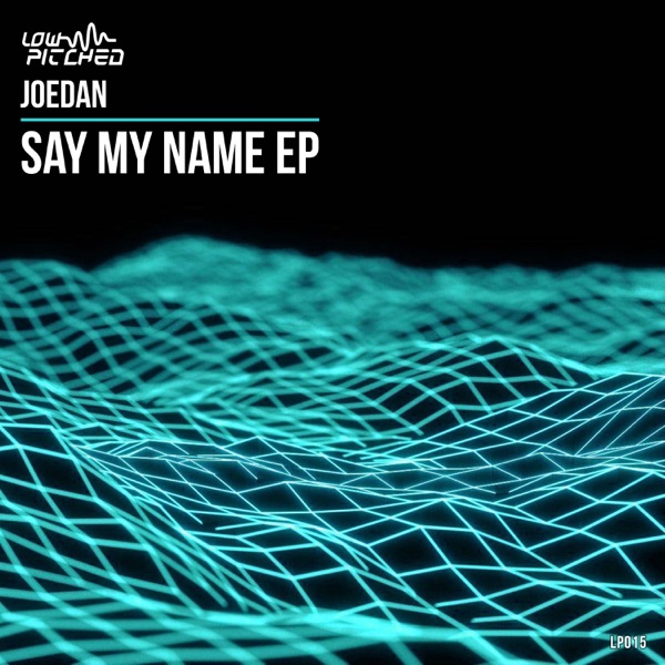 Say My Name - Single