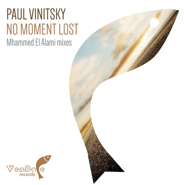 No Moment Lost (Remixes, Pt. 1) - Single