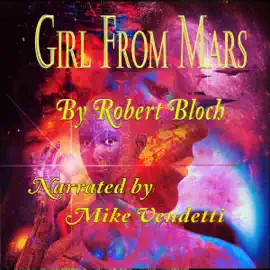 Girl from Mars (Unabridged)