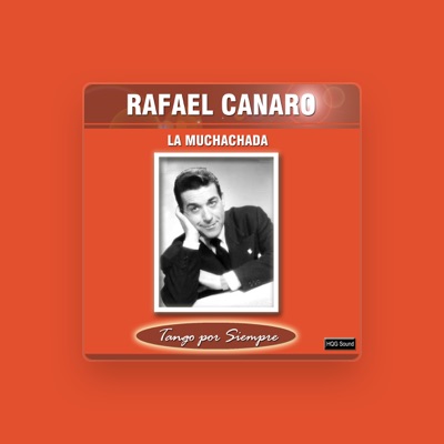 Listen to Rafael Canaro, watch music videos, read bio, see tour dates & more!