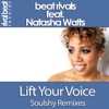 Lift Your Voice (Soulshy Remixes) [feat. Natasha Watts] - EP