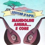 Mandolini anima... E core (Souvenir di Napoli)