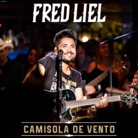 Camisola de Vento (Ao Vivo) - Single - Fred Liel