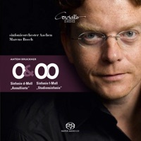 Bruckner: Symphonies 0 & 00 - Marcus Bosch & Sinfonieorchester Aachen