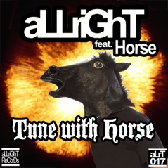 Tune With Horse (feat. Horse) - Single