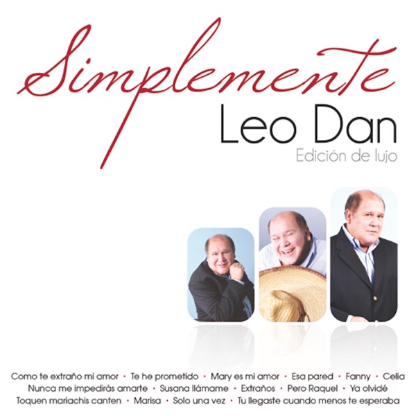 Leo Dan - Tu Llegaste Cuando Menos Te Esperaba
