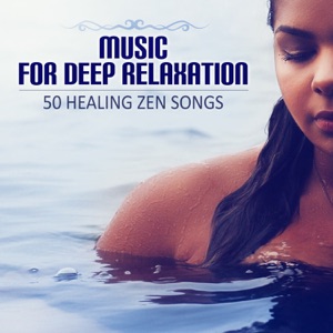 Music for Deep Relaxation