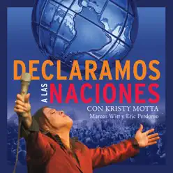 Declaramos A Las Naciones - Marcos Witt