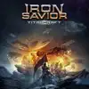 Iron Savior - Strike Down the Tyranny