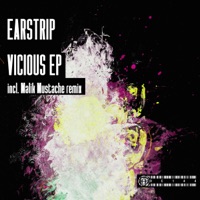 Vicious EP - Earstrip