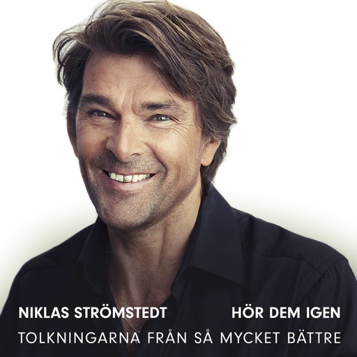 Niklas Strömstedt - Hör dem igen - tolkningarna från Så mycket bättre - EP