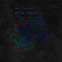 Mild Pitch - Single - Marc Faenger