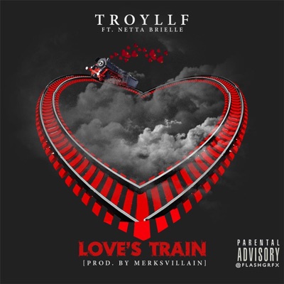 Love's Train (feat. Netta Brielle) - Single