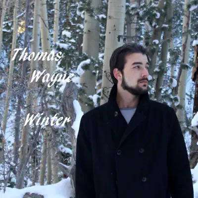 Posłuchaj utworu Winter - EP wykonywanego przez Thomas Wayne.