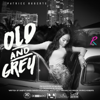 Old and Grey - Patrice Roberts