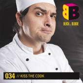 Kiss the Cook - Artisti Vari