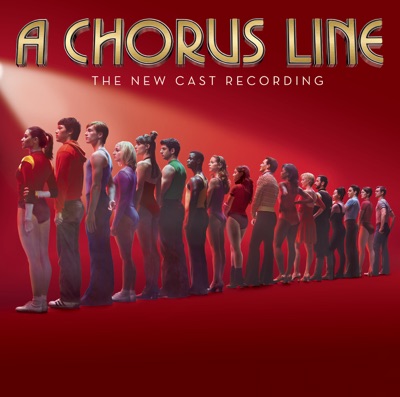 A Chorus Line (The New Cast Recording)