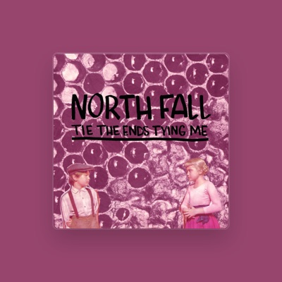 Listen to North Fall, watch music videos, read bio, see tour dates & more!