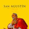 San Agustín: Del paganismo a la santidad [Saint Augustine: From Paganism to Holiness] (Unabridged) - Online Studio Productions