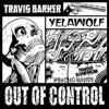 Travis Barker & Yelawolf