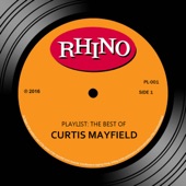 Curtis Mayfield - Keep On Keeping' On