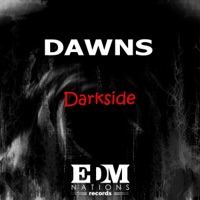 Darkside - Single - Dawns