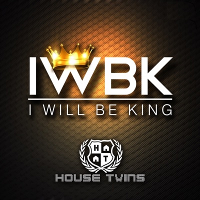 Housetwins - I Will Be King (feat. Tyler Fiore)