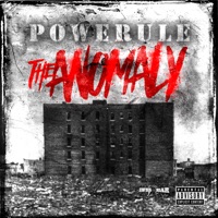 The Anomaly - Powerule