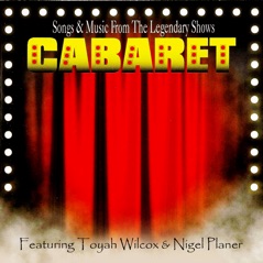 Cabaret (feat. Toyah Willcox & Nigel Planer) [Original Musical Soundtrack]