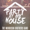 Party at My House - Single