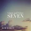 Bob Baker - Medley for Lauren: Spirit Leads / I Surrender All / It Is Well / Old Rugged Cross / Got Any Rivers / When We All Get to Heaven / Goin' Home