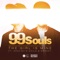 99 Souls - The Girl Is Mine