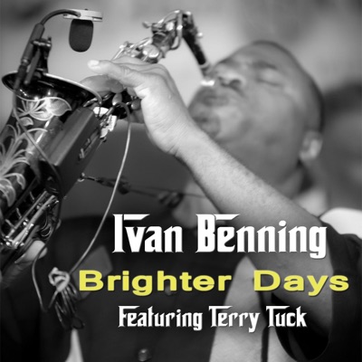 Brighter Days (feat. Terry Tuck) - Single