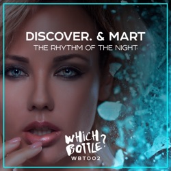 DiscoVer. & Mart - The Rhythm of the Night (Club Mix)