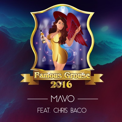 Famous Grouse (feat. Chris Baco) - Single