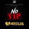 No VIP - ARIUS lyrics