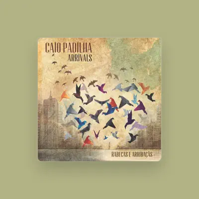 Listen to Caio Padilha, watch music videos, read bio, see tour dates & more!