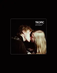 Listen to Tropic, watch music videos, read bio, see tour dates & more!