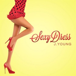 J. Young - Sexy Dress