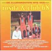 Rosita & Club 68 - Nooit Op Zondag