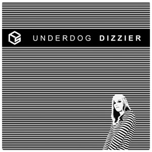 Dizzier - Single