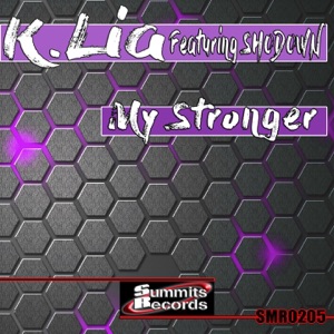 My Stronger (feat. Shodown) - Single