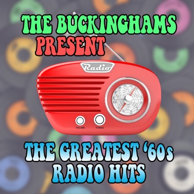 The Buckinghams Present the Greatest '60s Radio Hits - Various Artists Back 2/Mid