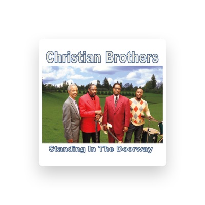 Listen to The Christian Brothers, watch music videos, read bio, see tour dates & more!