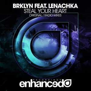 Steal Your Heart (feat. Lenachka) - Single