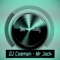 Mr Jack - DJ Csemak lyrics