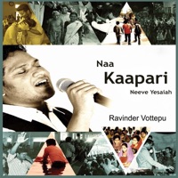 Ravinder Vottepu - Naa Kapari
