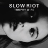 Trophy Wife - Single